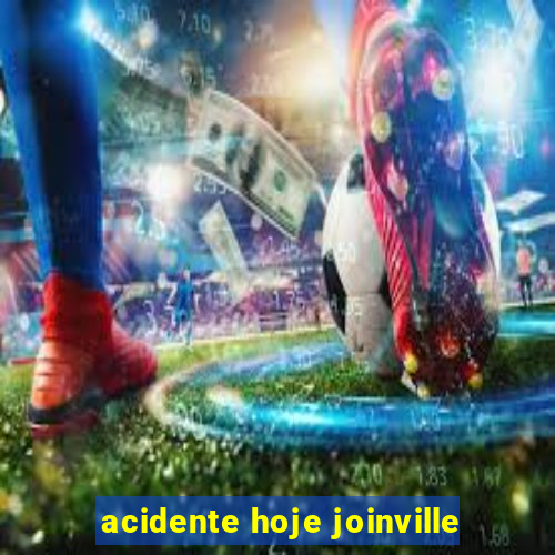 acidente hoje joinville